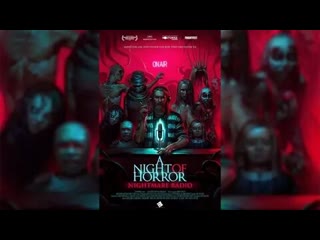 a night of horror; nightmare radio / scary stories told at night (2019)