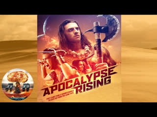 apocalypse begins / apocalypse rising (2018) 720hd