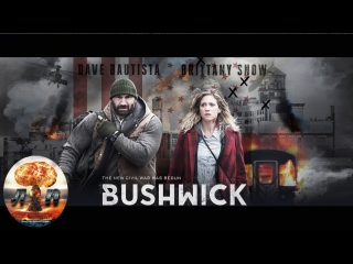bushwick (2017) 720hd