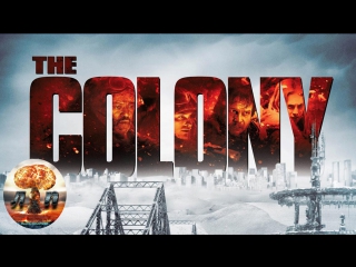 the colony (2013)